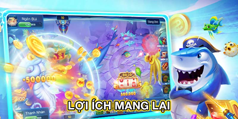 Lợi ích mang lại
