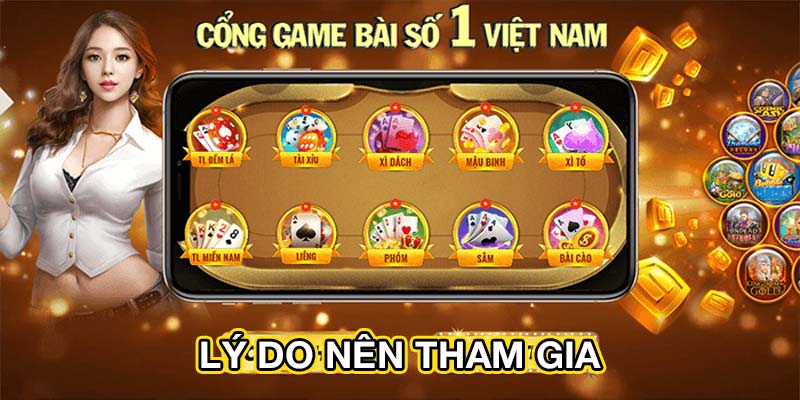 Lý do nên tham gia