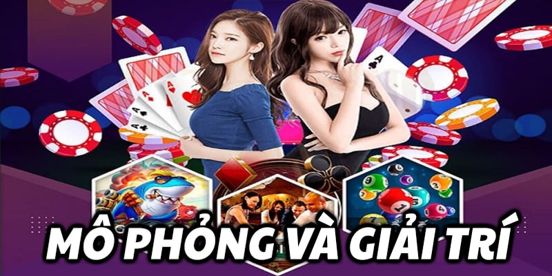 Mô phỏng và giải trí
