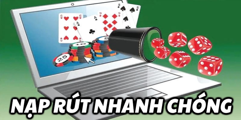 Nạp rút nhanh chóng