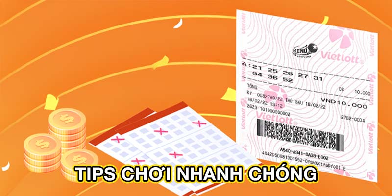 Tips chơi nhanh chóng